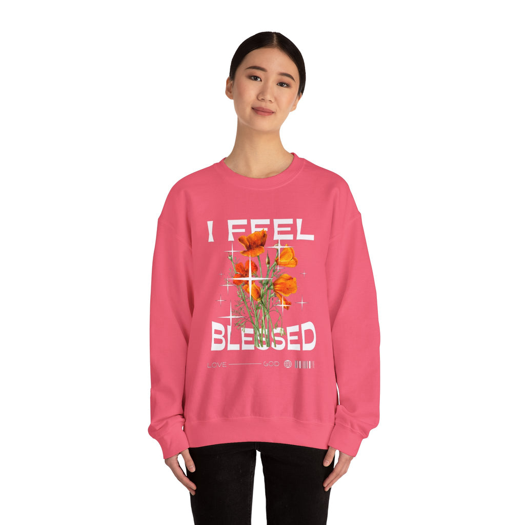 I Feel Blessed Sweatshirt