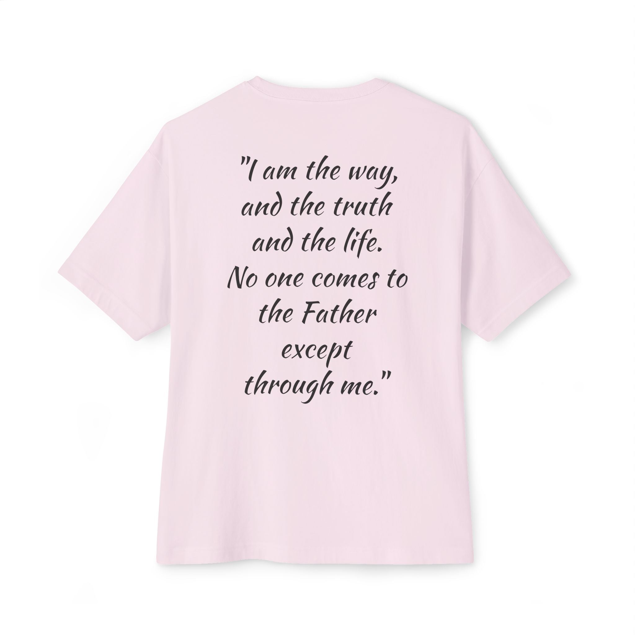 John 14:6 Graphic Tee