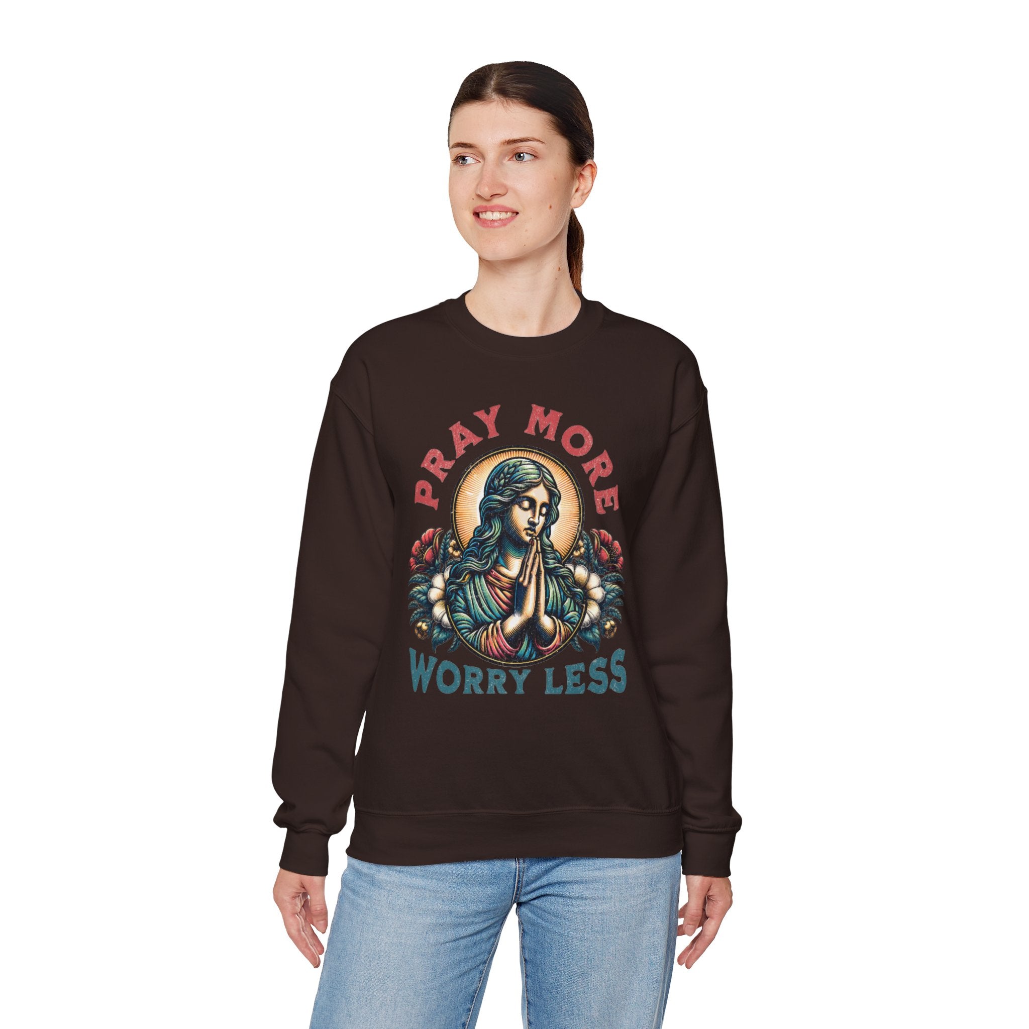 Pray More Sweatshirt
