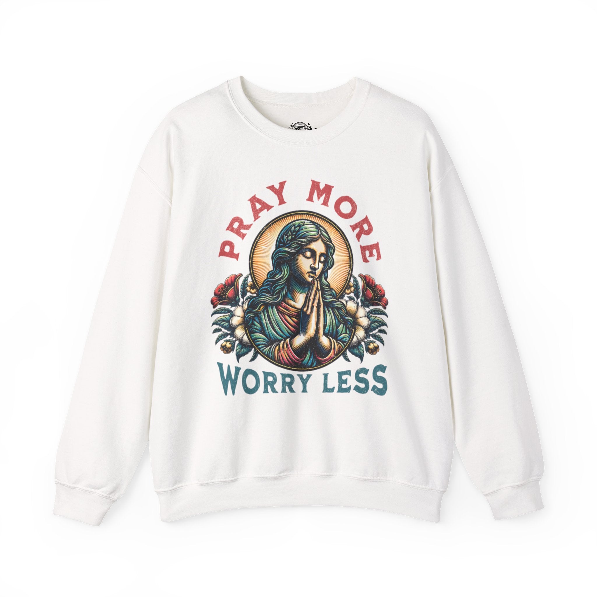 Pray More Sweatshirt