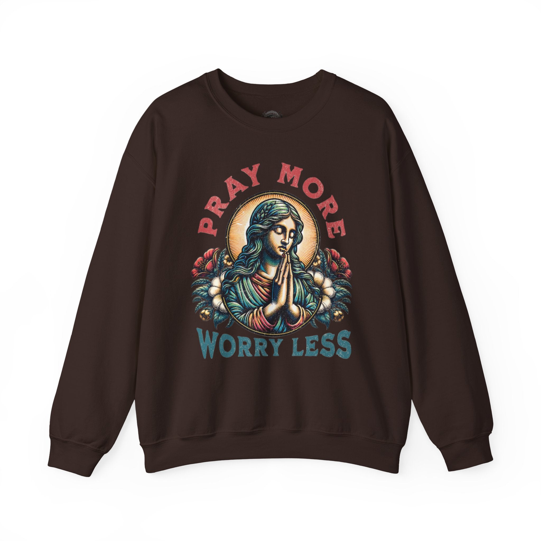 Pray More Sweatshirt