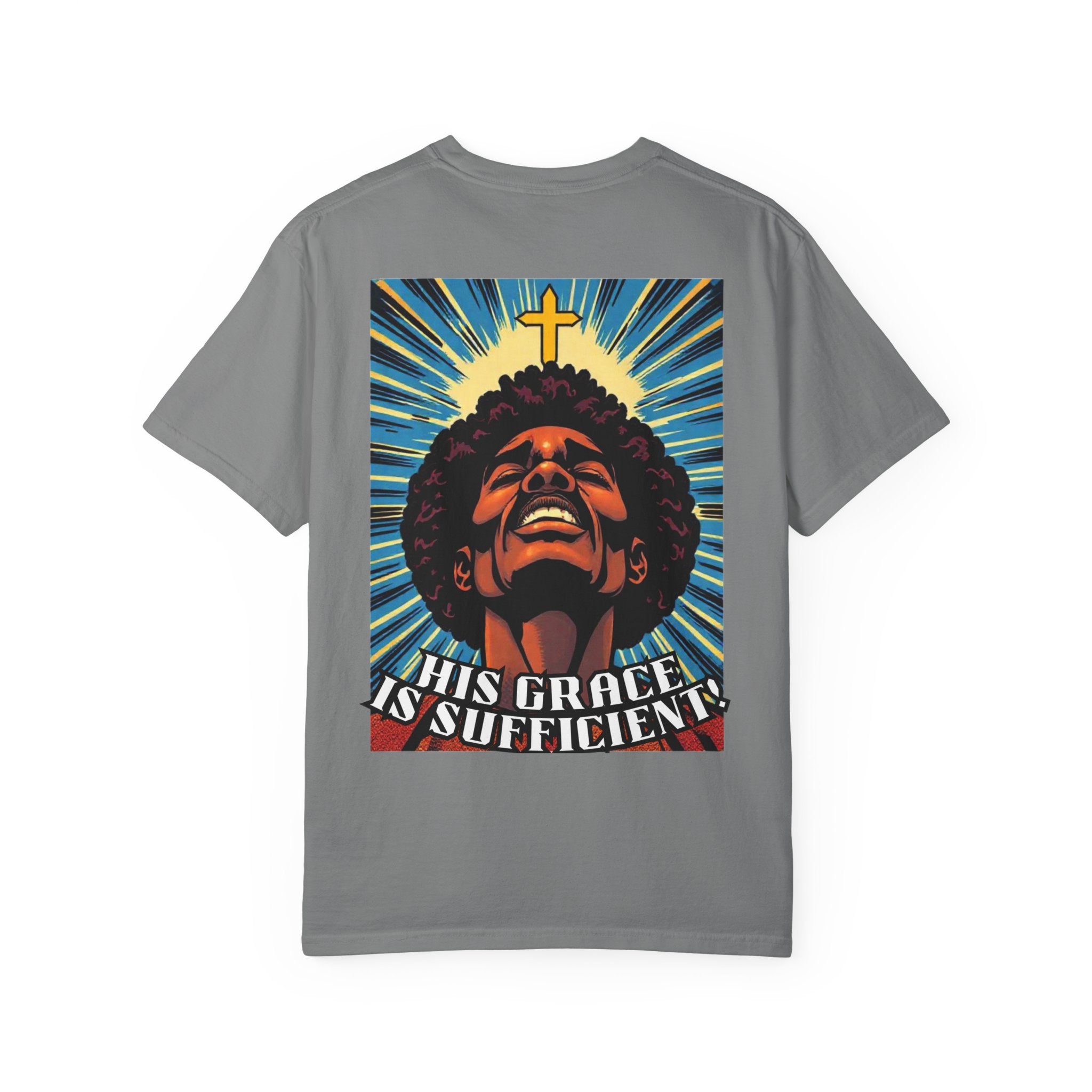 His Grace Is Sufficient Graphic Tee