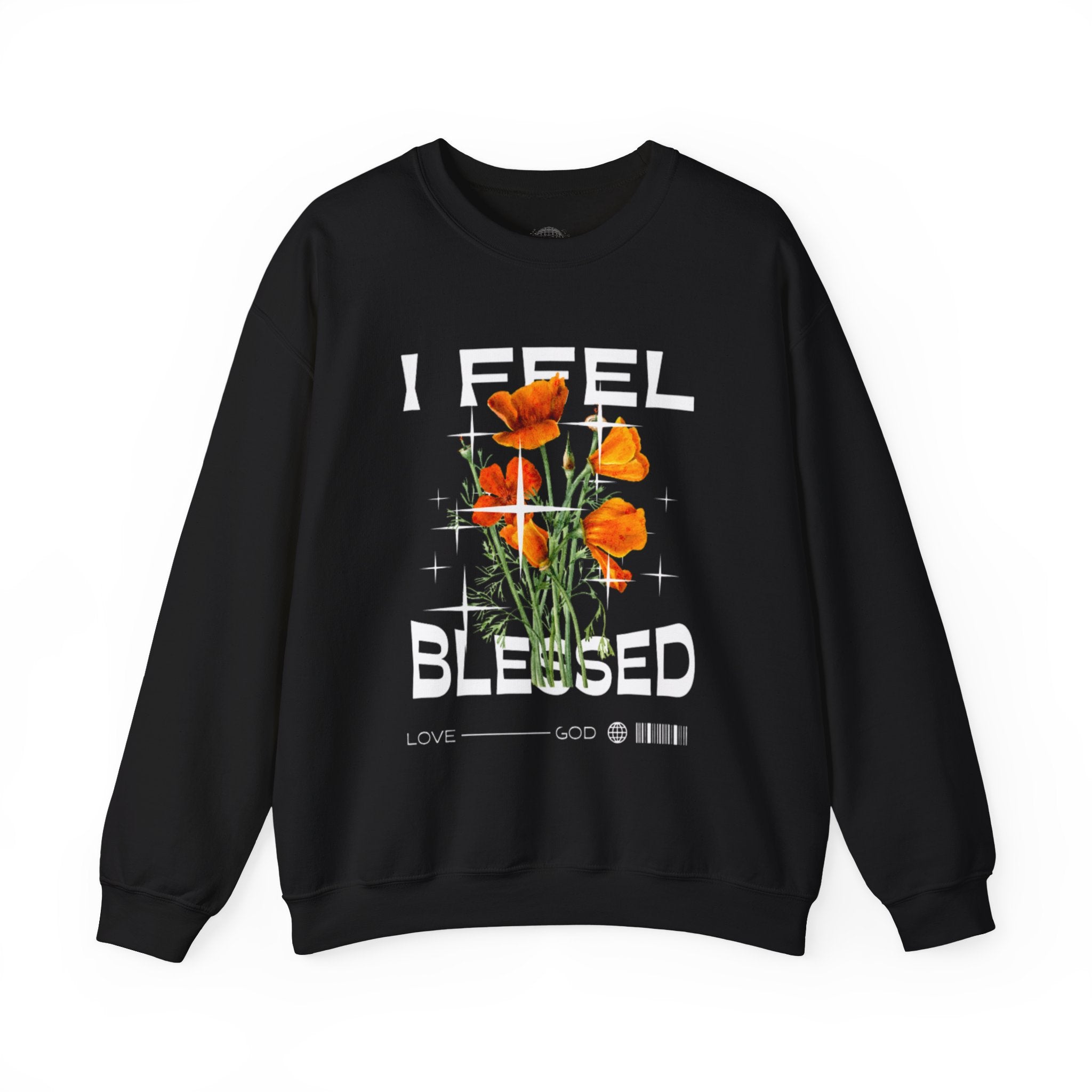 I Feel Blessed Sweatshirt