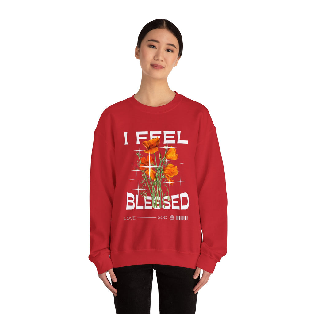 I Feel Blessed Sweatshirt