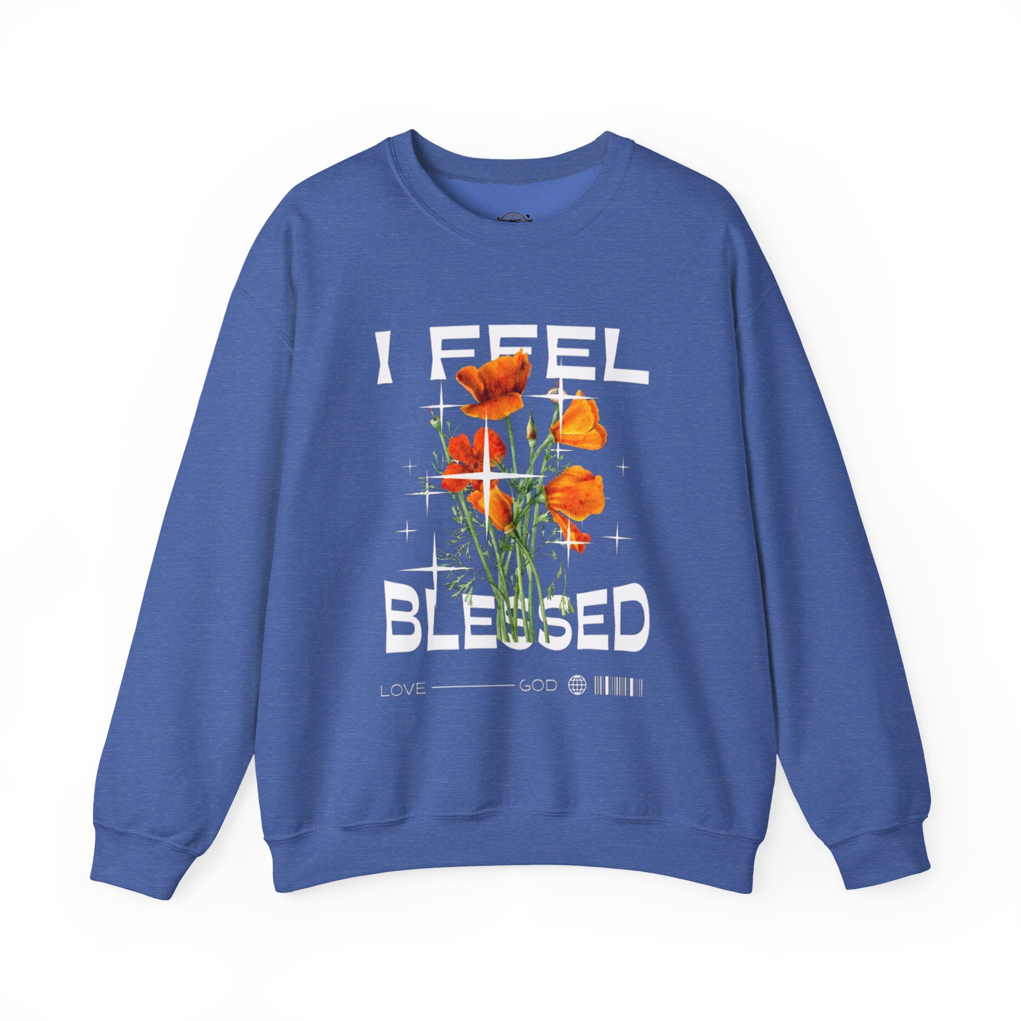 I Feel Blessed Sweatshirt