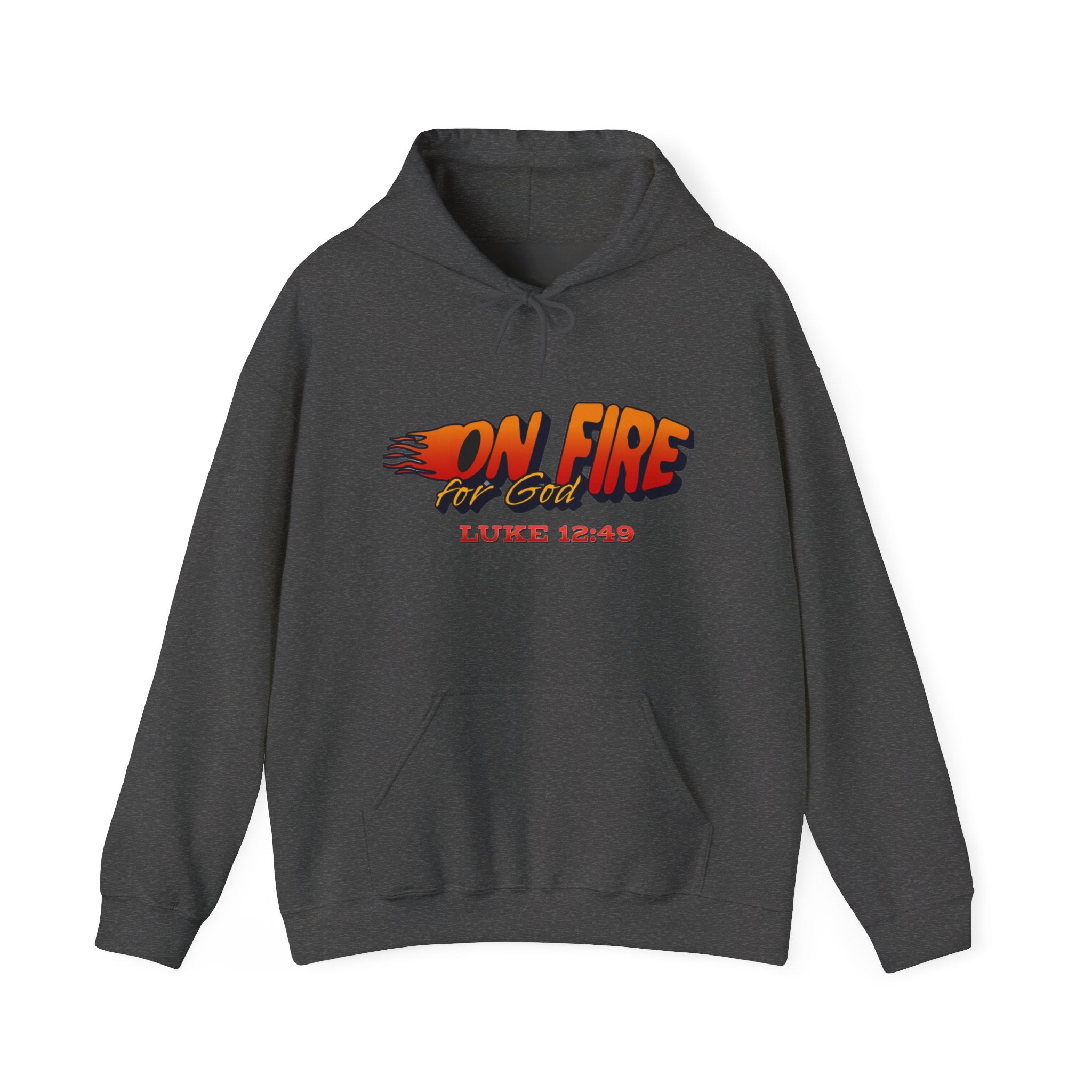 On Fire For God Hoodie