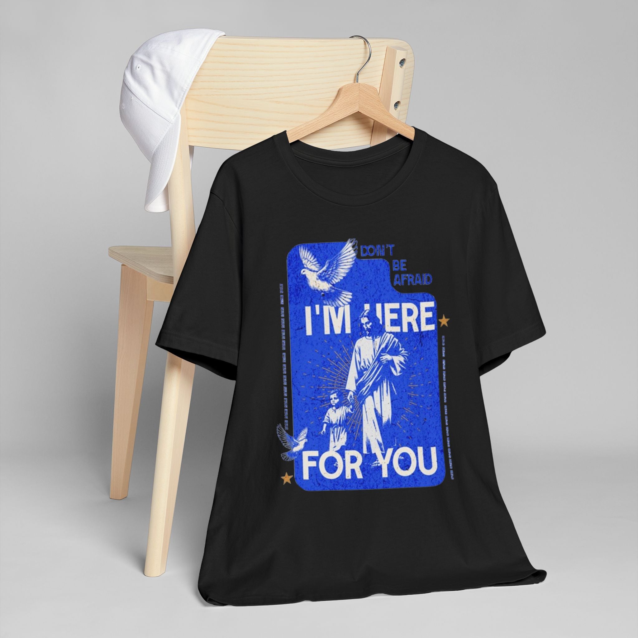 I'm Here For You T-Shirt