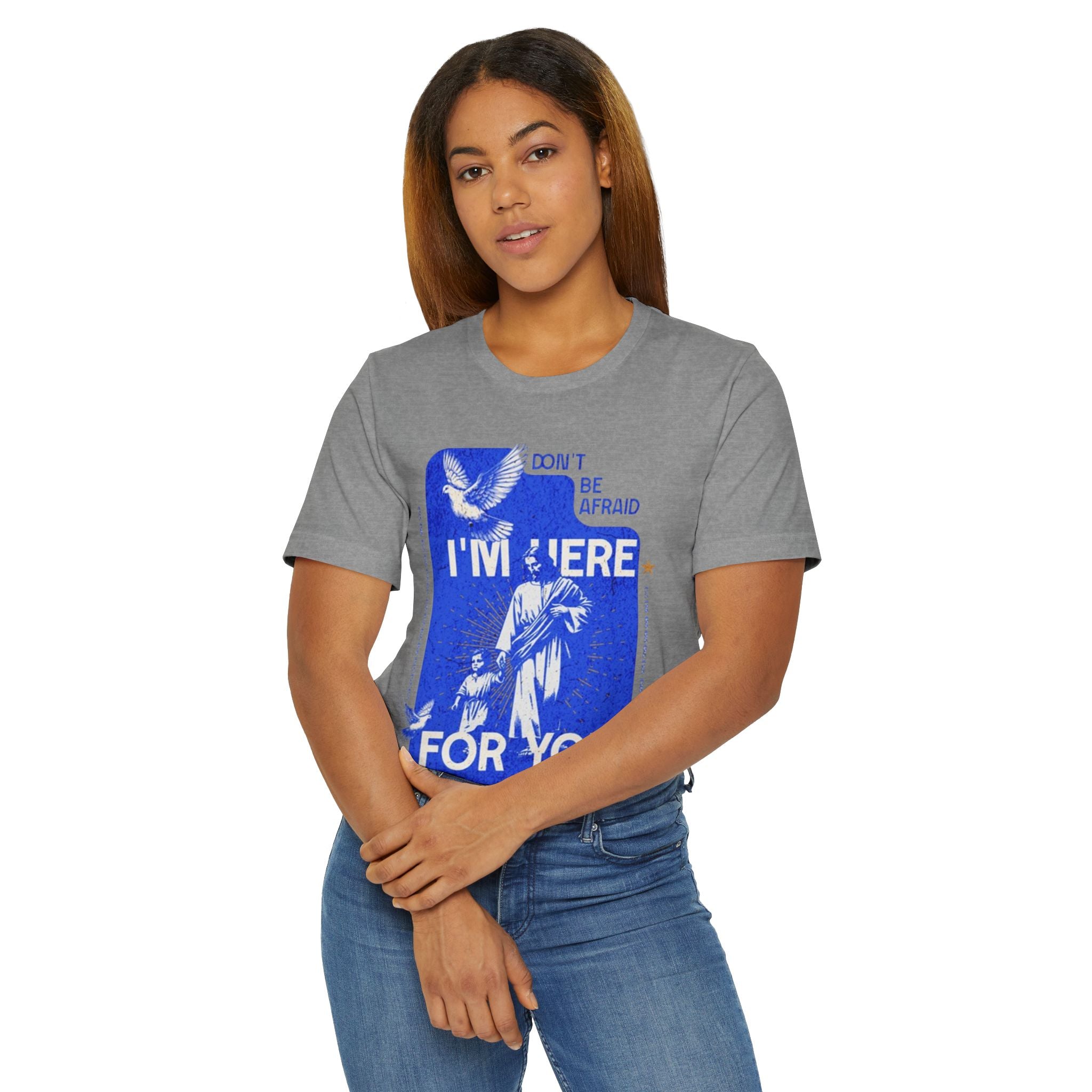 I'm Here For You T-Shirt