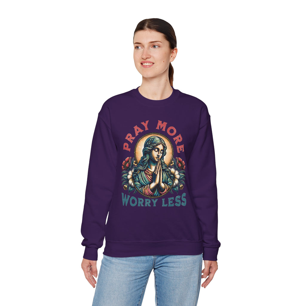Pray More Sweatshirt