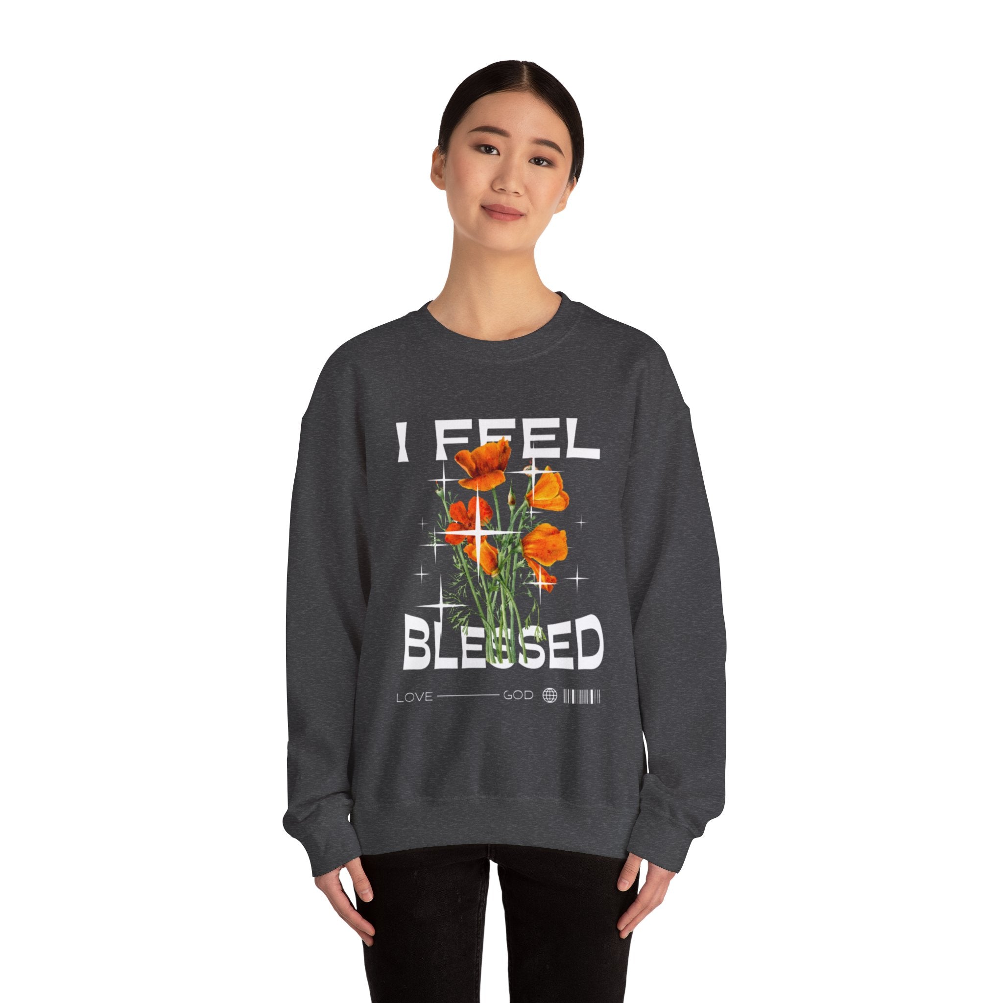 I Feel Blessed Sweatshirt