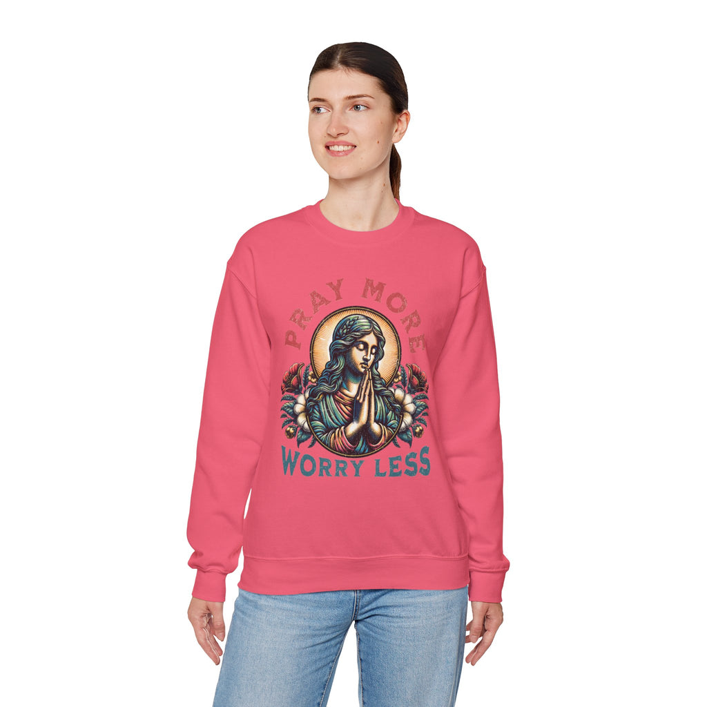 Pray More Sweatshirt