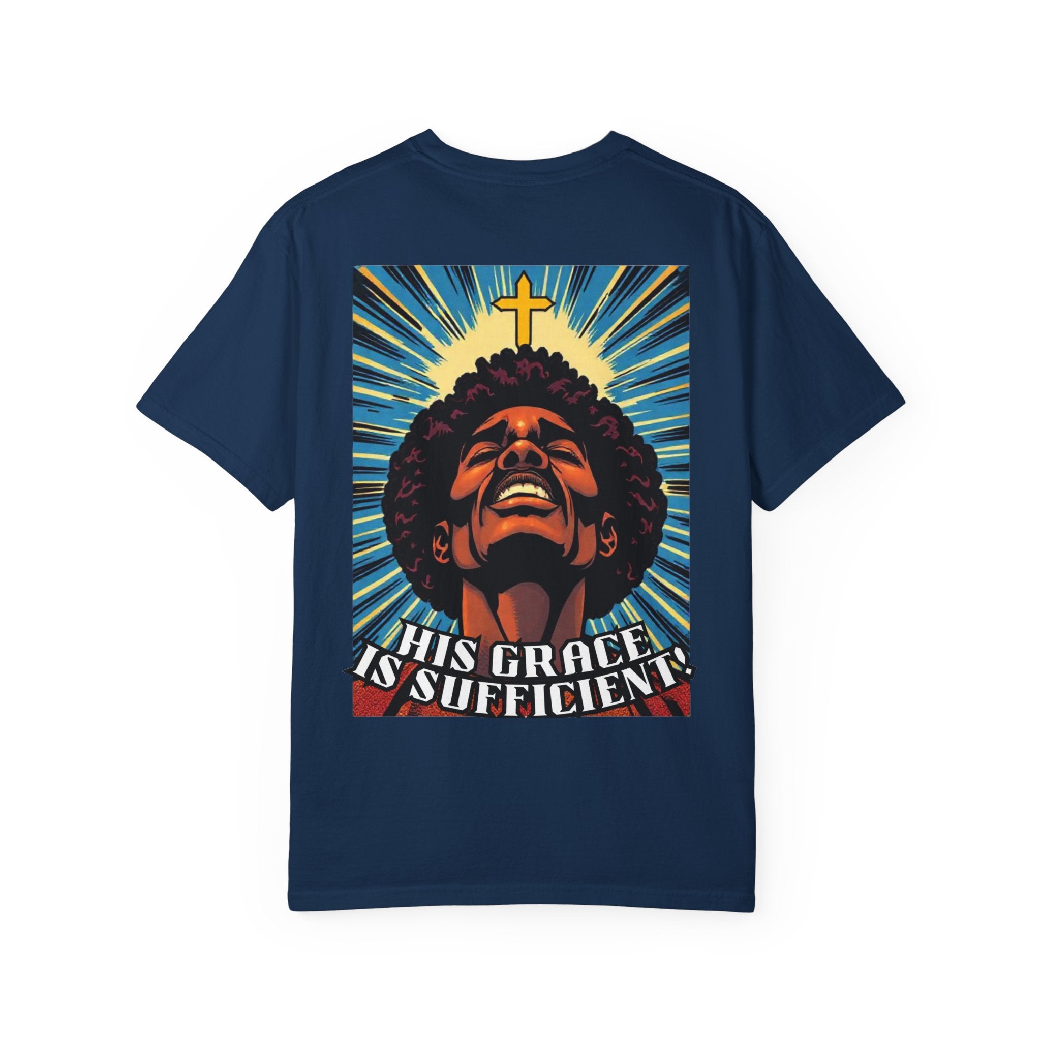 His Grace Is Sufficient Graphic Tee
