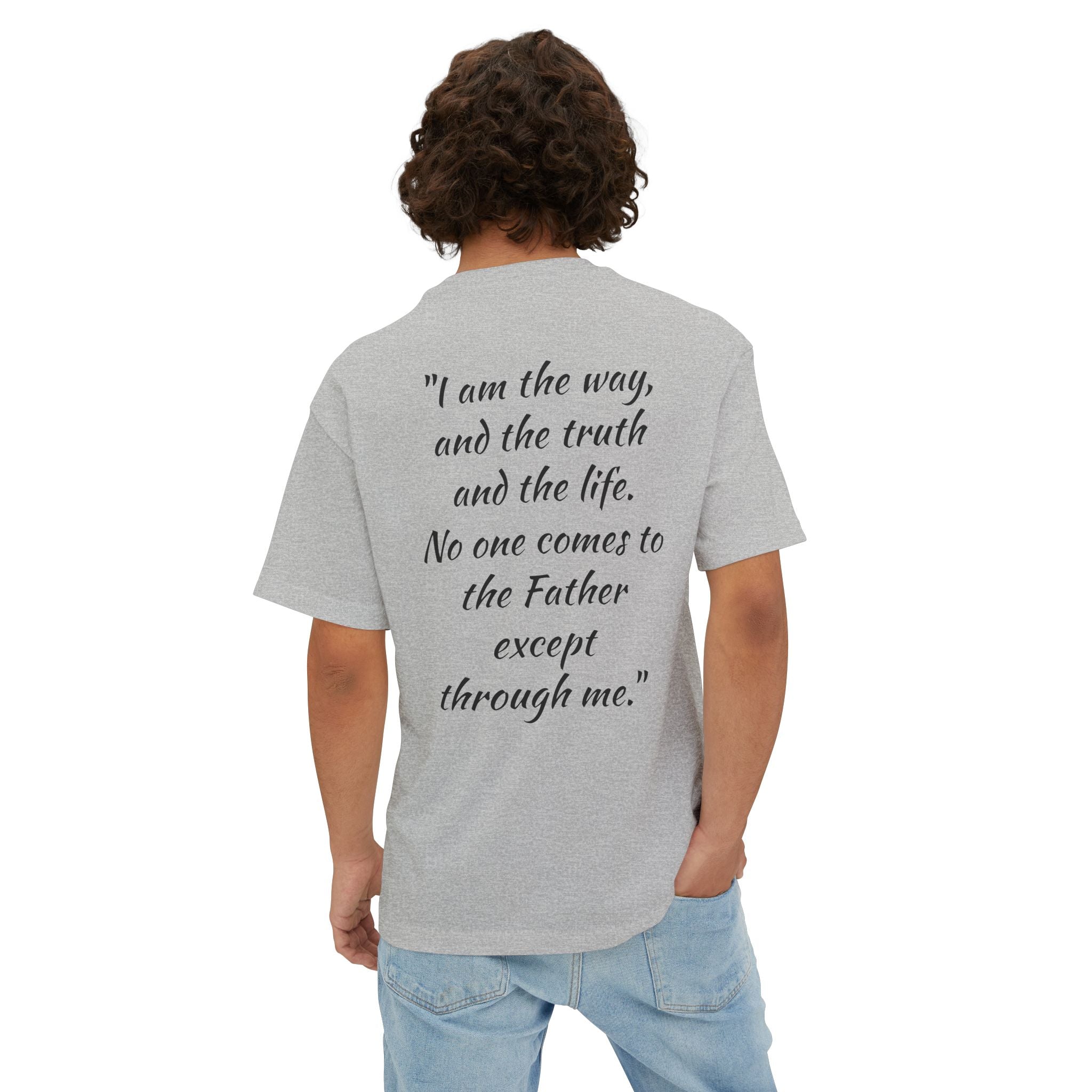 John 14:6 Graphic Tee