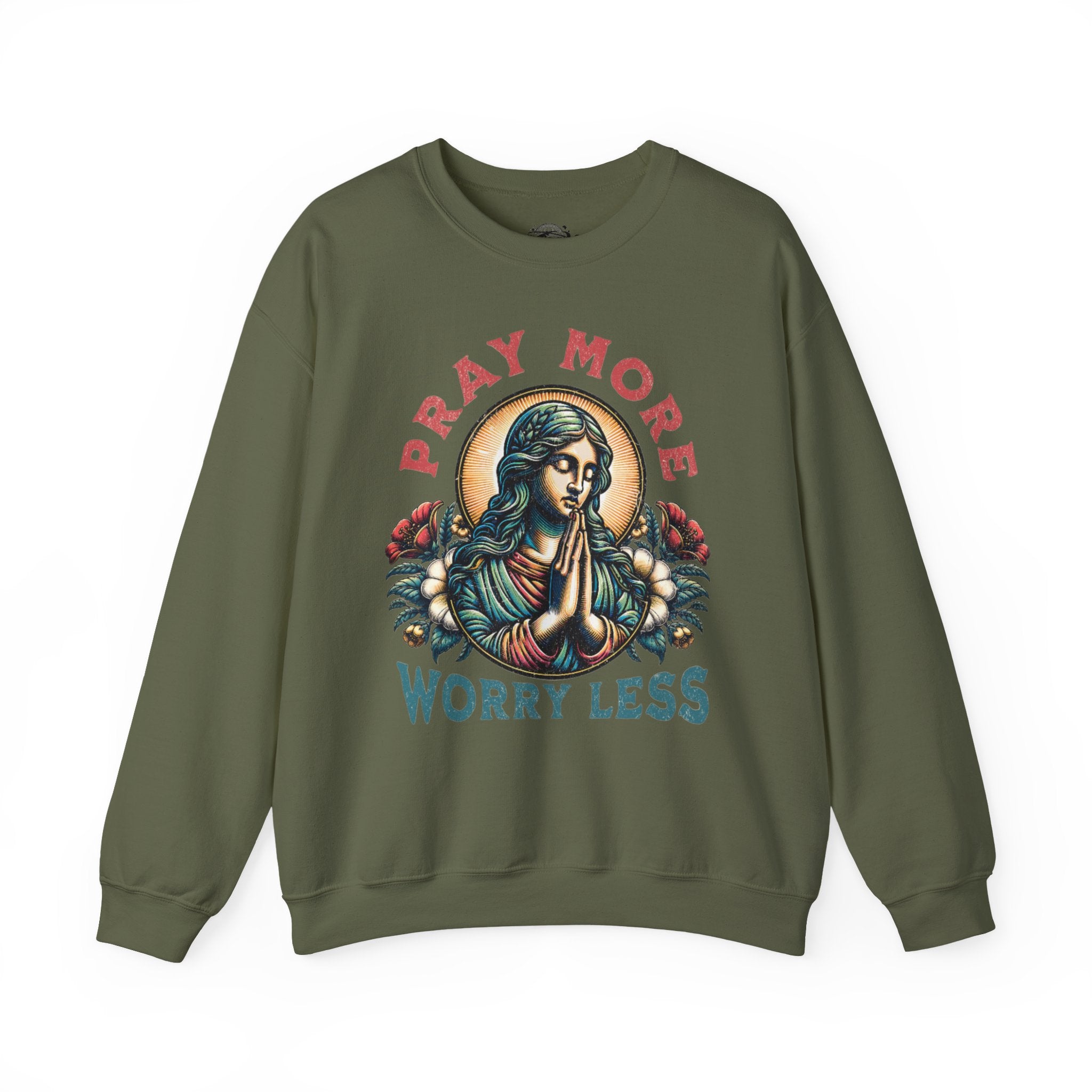 Pray More Sweatshirt