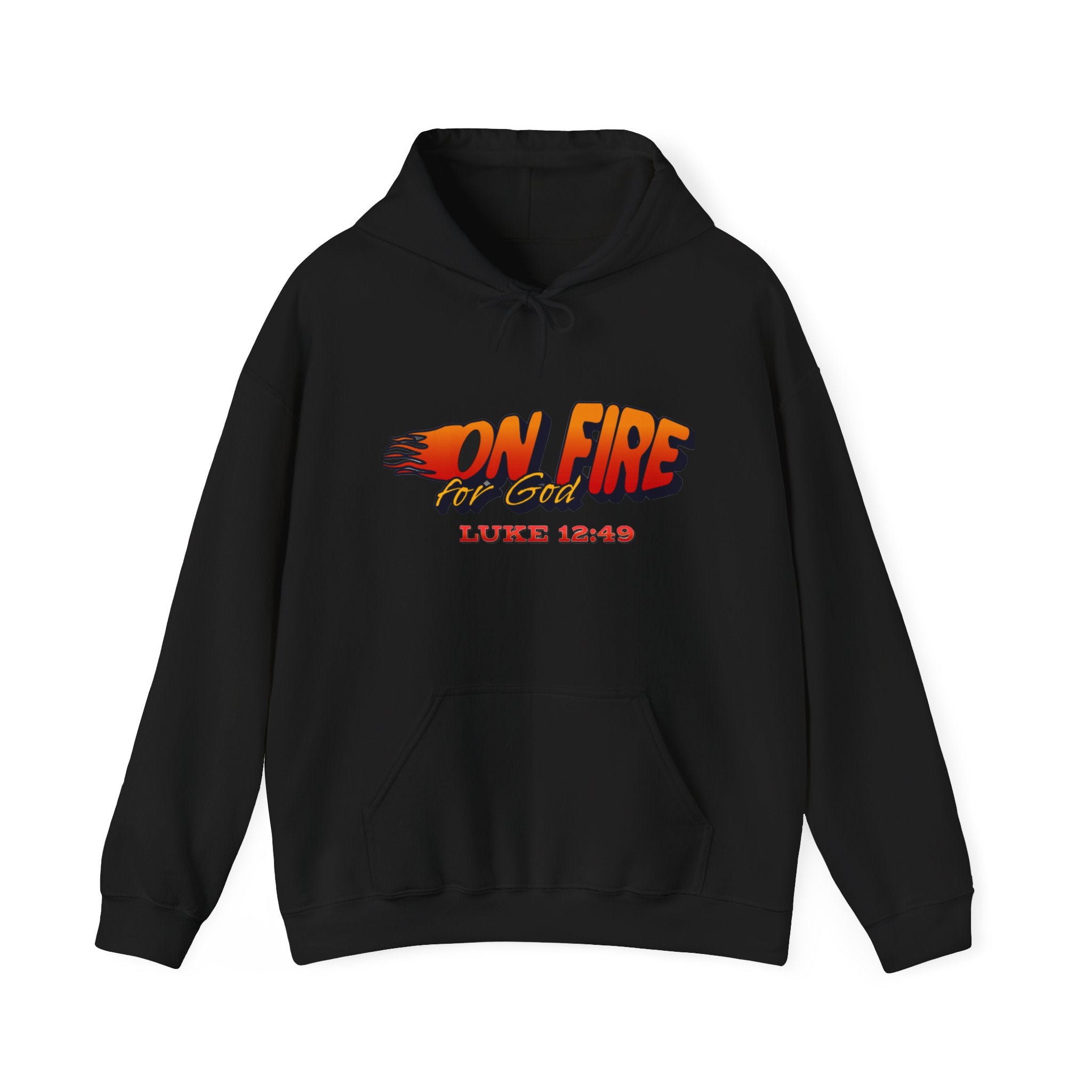 On Fire For God Hoodie