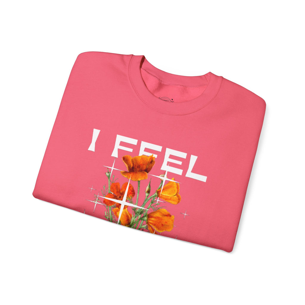 I Feel Blessed Sweatshirt