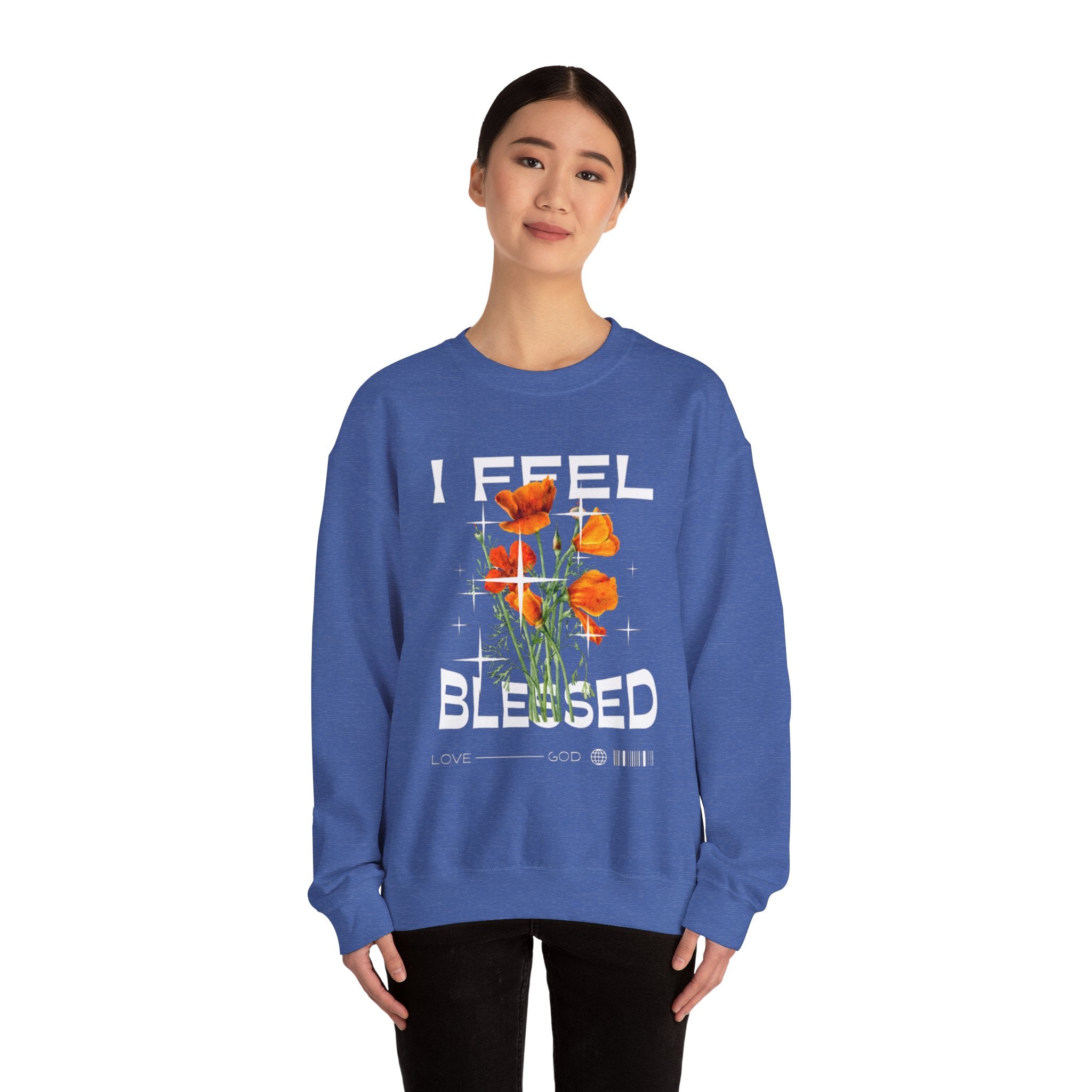 I Feel Blessed Sweatshirt