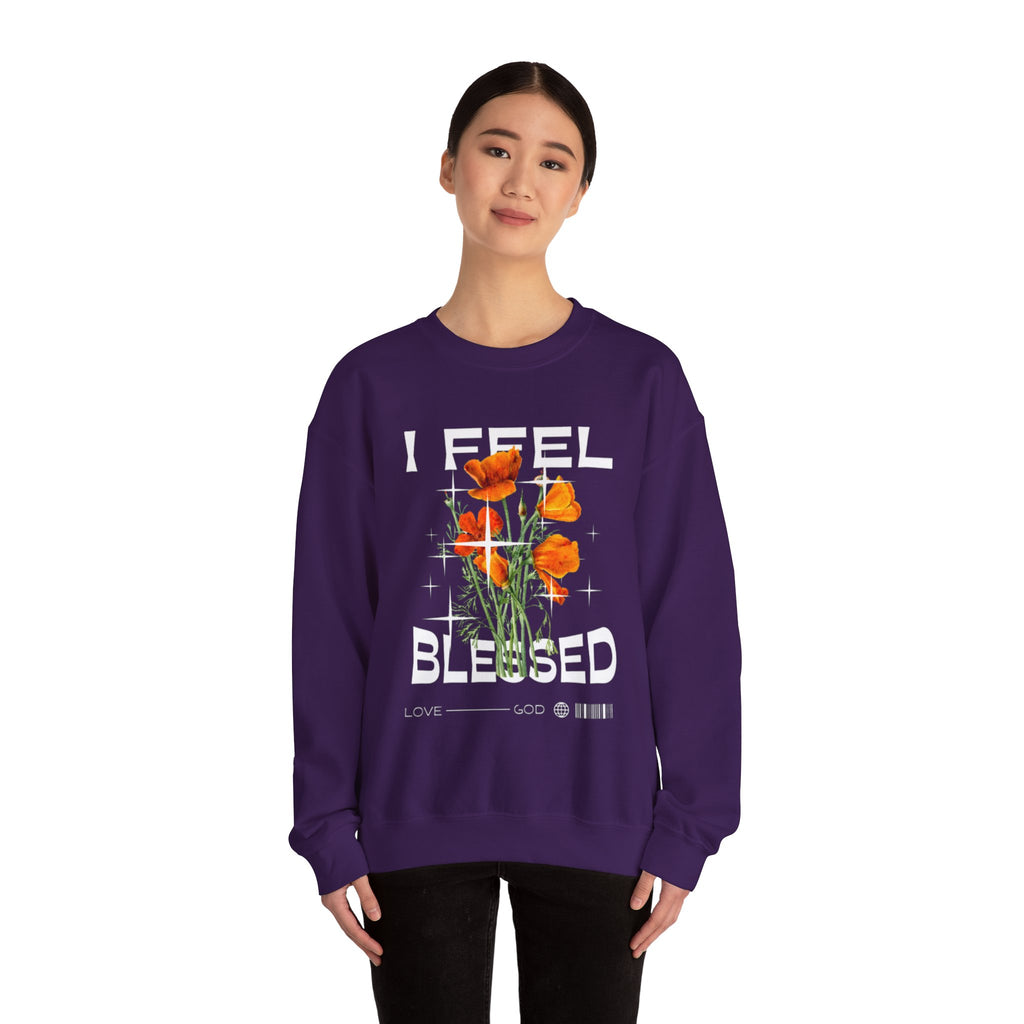 I Feel Blessed Sweatshirt